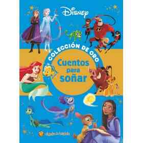 Cuentos Para soñar Coleccion De Oro Disney