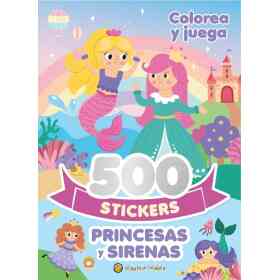 500 Stickers Princesas Y Sirenas *500 Stickers*