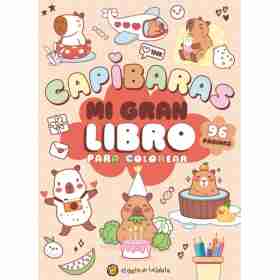 Mi Gran Libro Para Colorear Capibaras