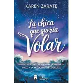 La Chica Que Queria Volar