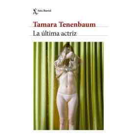 La Ultima Actriz