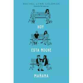 Hoy. Esta Noche. Mañana