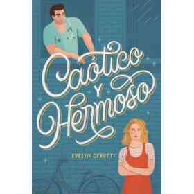 Caotico Y Hermoso (Ed Arg)