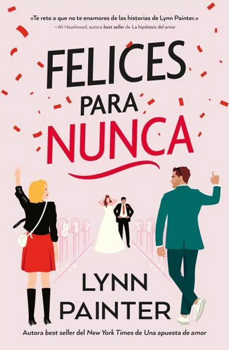 Felices Para Nunca