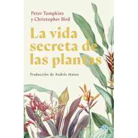 La Vida Secreta De Las Plantas