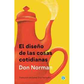 El Diseño De Las Cosas Cotidianas