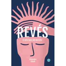 Reves. El Otro Lado Del Derecho