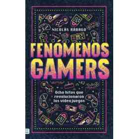 Fenomenos Gamers (Ed Arg)