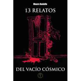 13 Relatos Del Vacío Cósmico