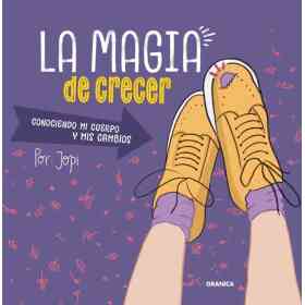 La Magia De Crecer