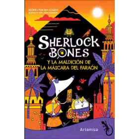 Sherlock Bones Y La Maldicion De La Mascara Del