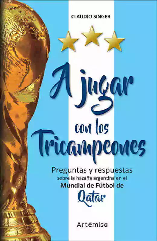 A Jugar Con Los Tricampeones
