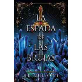 La Espada De Las Brujas