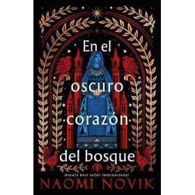 En El Oscuro Corazon Del Bosque