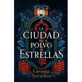 La Ciudad Del Polvo De Estrellas
