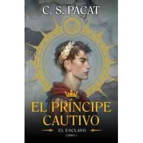 El Principe Cautivo: El Esclavo