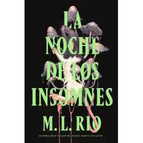 La Noche De Los Insomnes