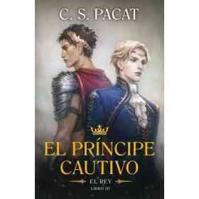 El Principe Cautivo: El Rey