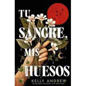 Tu Sangre Mis Huesos