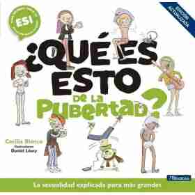 Que Es Esto De La Pubertad?