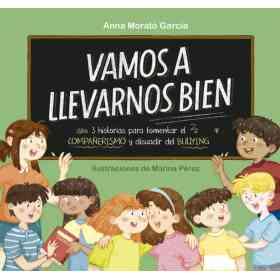 Vamos a Llevarnos Bien