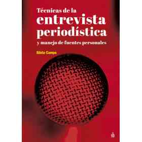 Tecnicas De La Entrevista Periodistica