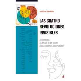 Las Cuatro Revoluciones Invisibles