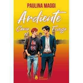 Ardiente Como El Fuego