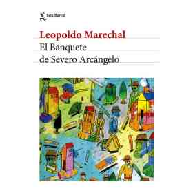 El Banquete De Severo Arcangelo