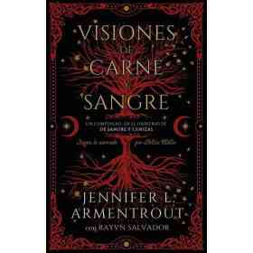 Visiones De Carne Y Sangre