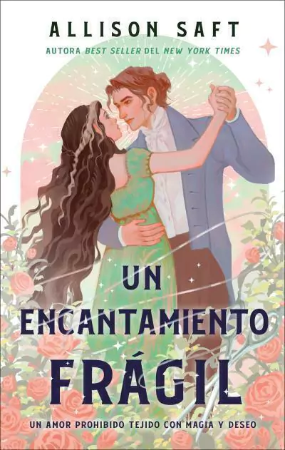 Encantamiento Fragil Un