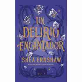 Delirio Encantador Un