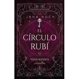 El Circulo Rubi: Todos Nuestros Secretos - Vol 1