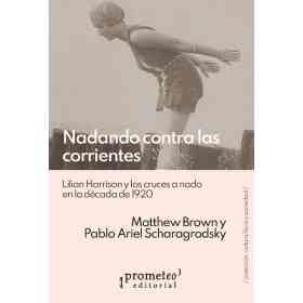 Nadando Contra Las Corrientes