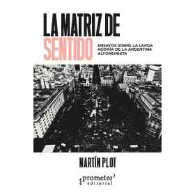 La Matriz De Sentido