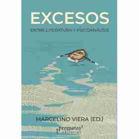 Excesos. Entre Literatura Y Psicoanalisis