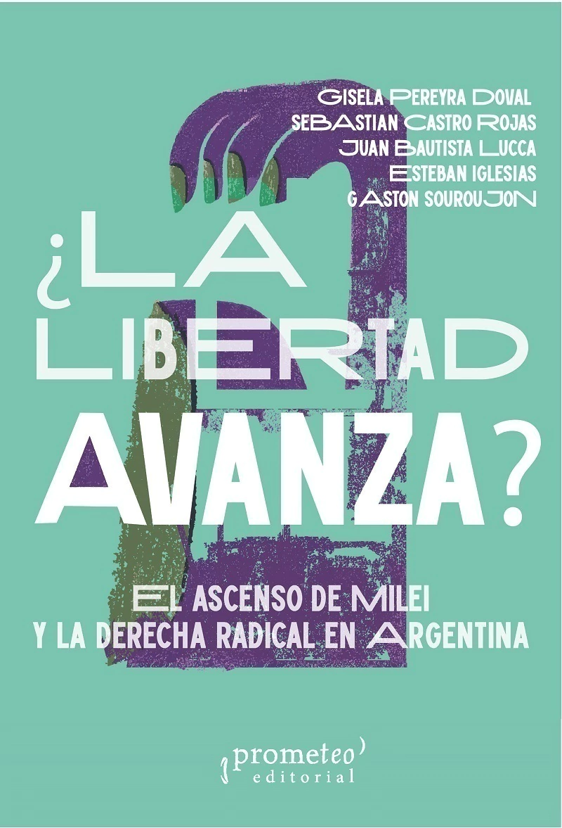 Libertad Avanza La?