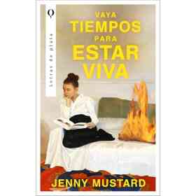 Vaya Tiempos Para Estar Viva