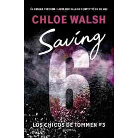Saving 6 (Chicos De Tommen 3)