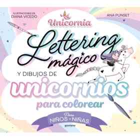 Unicornia. Lettering Magico Y Dibujos De