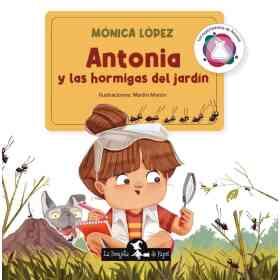 Antonia Y Las Hormigas Del Jardin