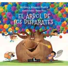 El Árbol De Los Disparates (Tapa Dura)