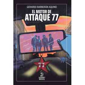 El Motor De Attaque 77