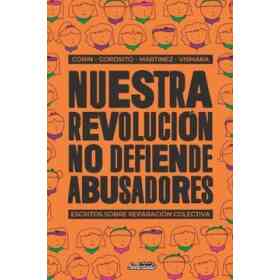 Nuestra Revolucion No Defiende Abusadores