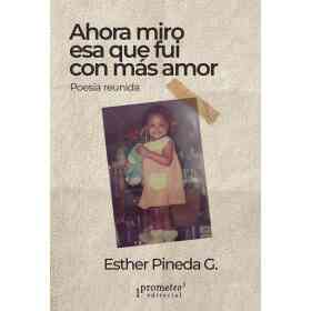 Ahora Miro Esa Que Fui Con Mas Amor