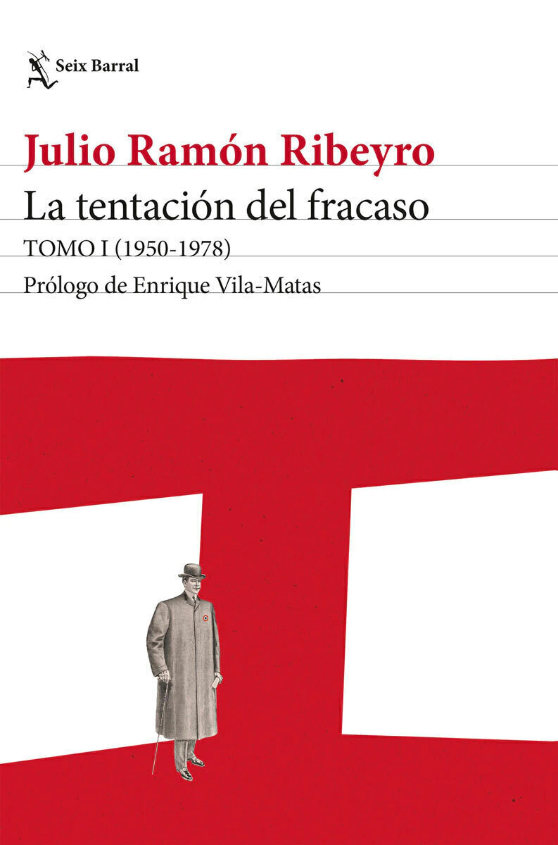 La Tentacion Del Fracaso. Tomo I (1950-1978)