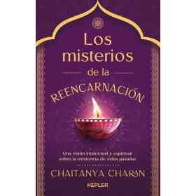 Los Misterios De La Reencarnacion