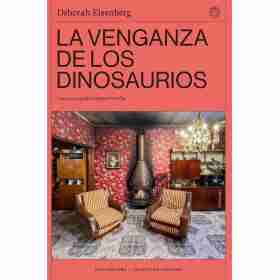 La Venganza De Los Dinosaurios