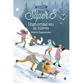 Super 8 Las - Historias en La Nieve