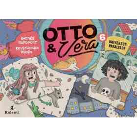 Otto Y Vera 6: Universos Paralelos